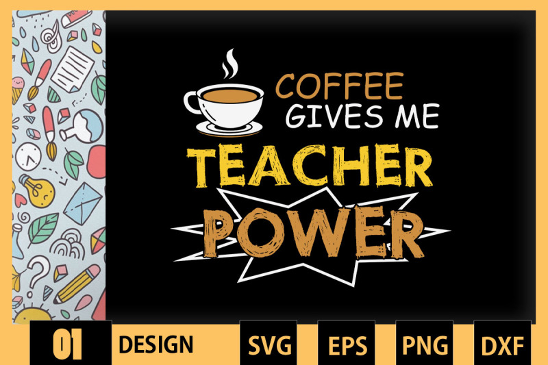 coffee-gives-me-teacher-power