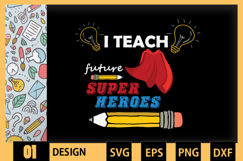 i-teach-future-super-heroes