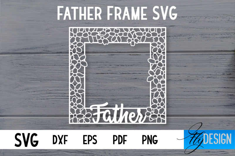 father-frame-svg-i-love-dad-frame-svg-daddy-svg