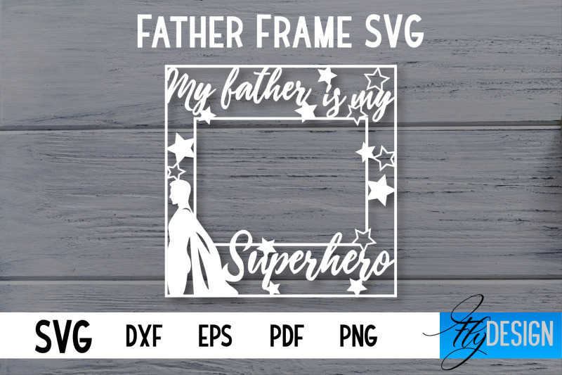 father-frame-svg-i-love-dad-frame-svg-daddy-svg