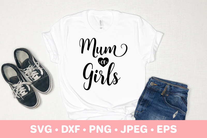 mum-of-girls-mother-rsquo-s-day-svg-mum-life-quote-typography