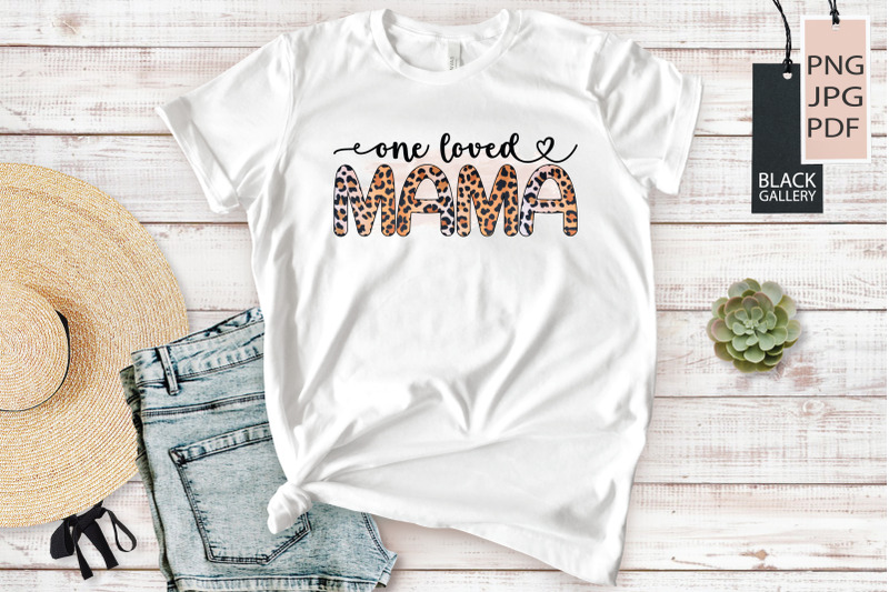 one-loved-mama-sublimation