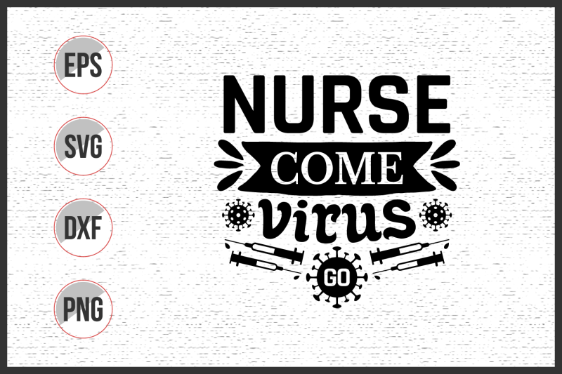 nurse-come-virus-go-svg