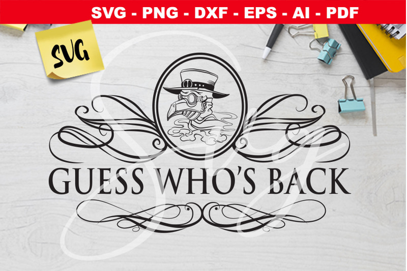 plague-doctor-svg-guess-who-039-s-back