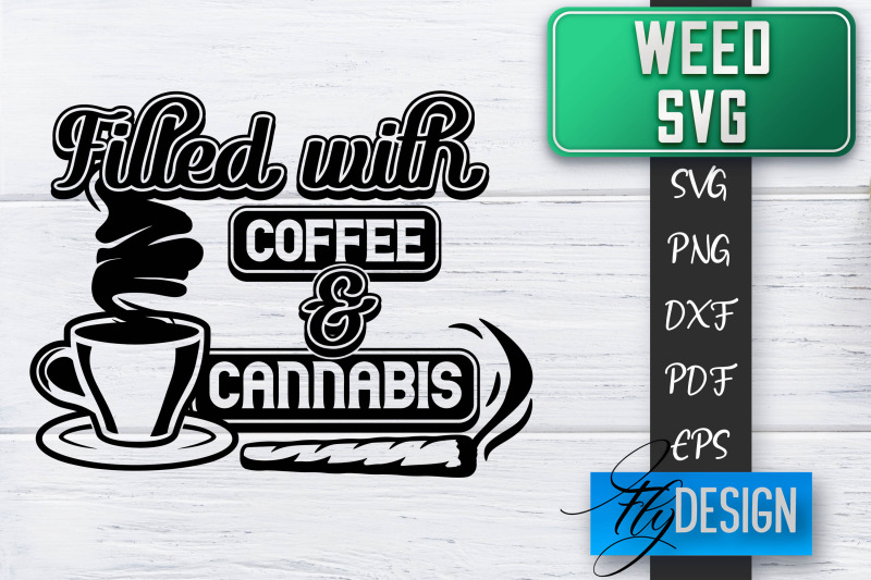 weed-svg-cannabis-quotes-svg-marijuana-svg