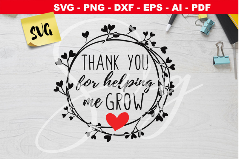 thank-you-for-helping-me-grow-svg