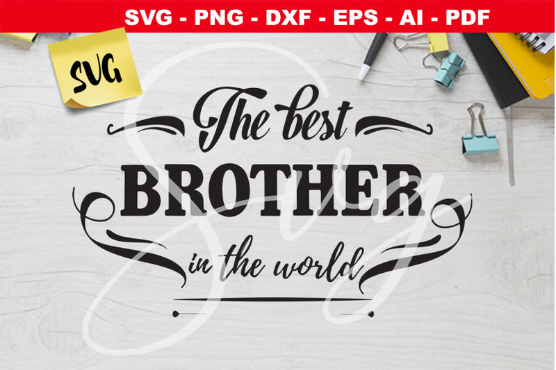 the-best-brother-in-the-world-svg