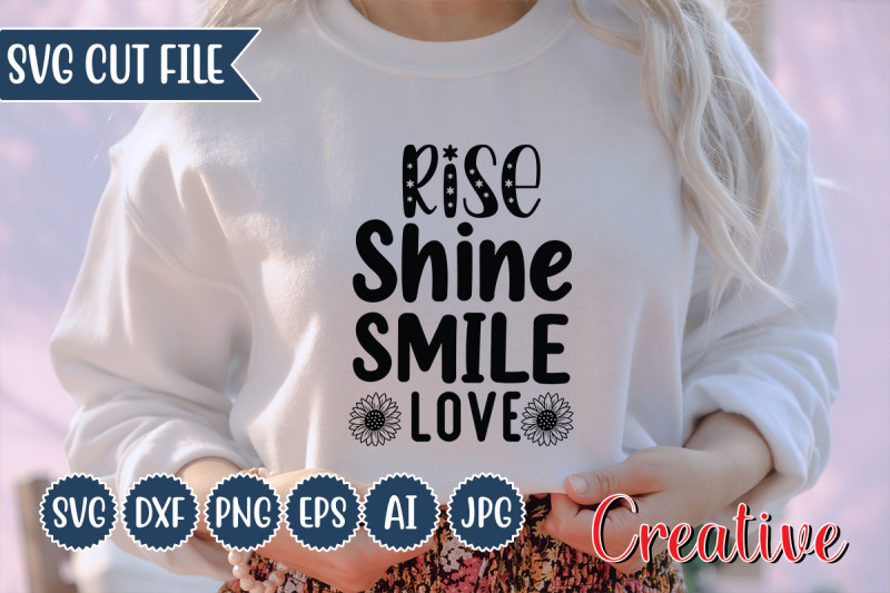 rise-shine-smile-love