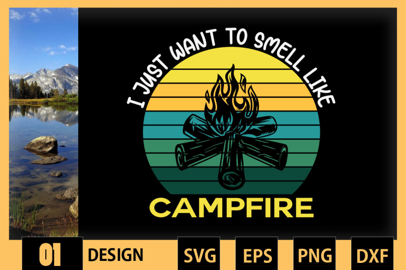 i-just-want-to-smell-like-campfire