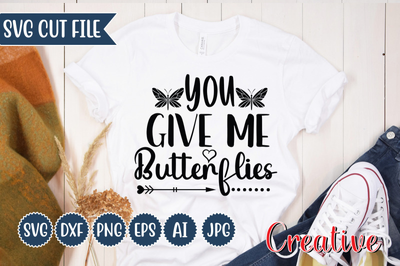 you-give-me-butterflies