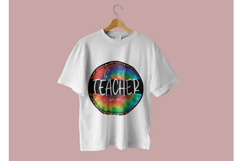 best-teacher-ever-tie-dye-sublimation