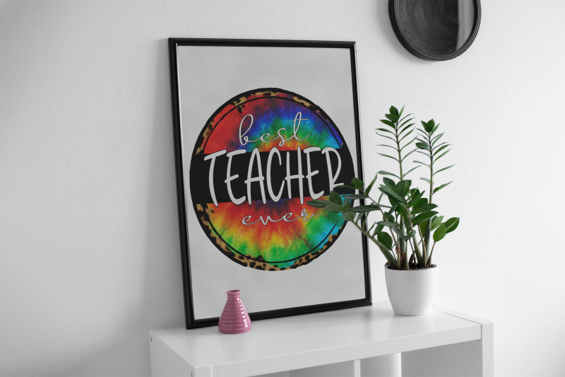 best-teacher-ever-tie-dye-sublimation