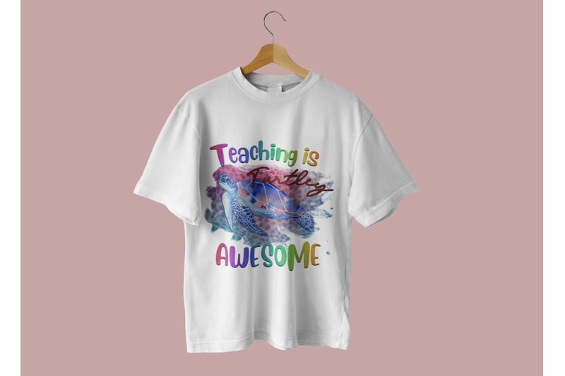 teaching-is-turtley-awesome-sea-sublimatio