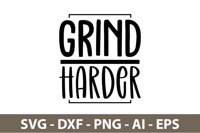 grind-harder-svg