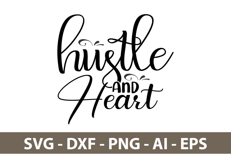 hustle-and-heart-svg