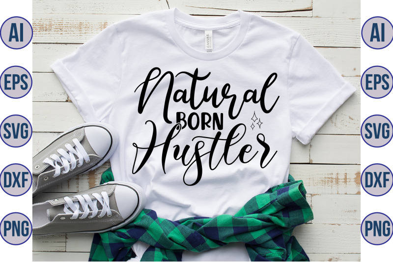 natural-born-hustler-svg