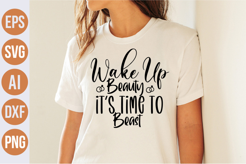 wake-up-beauty-it-039-s-time-to-beast-svg