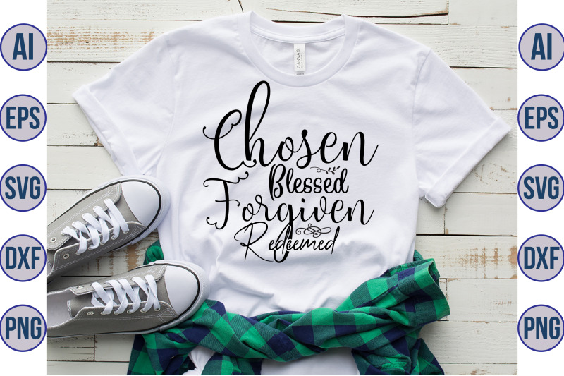 chosen-blessed-forgiven-redeemed-svg