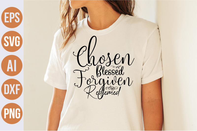 chosen-blessed-forgiven-redeemed-svg