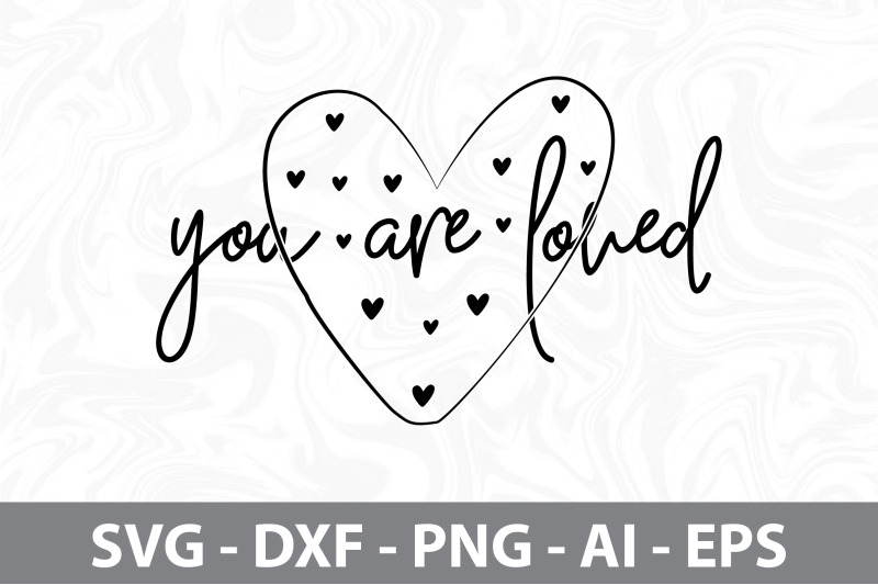 you-are-loved-svg