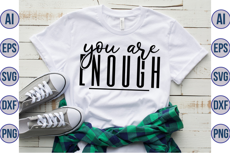 you-are-enough-svg