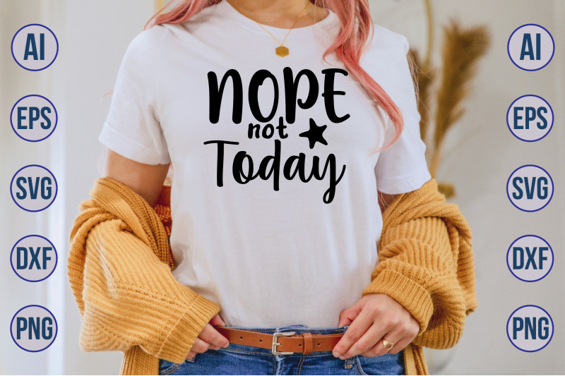 nope-not-today-svg