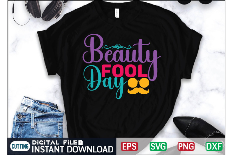 beauty-fool-day-svg-cut-file