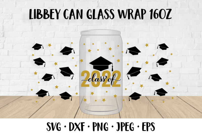 class-of-2022-libbey-can-glass-wrap-template-svg-graduation