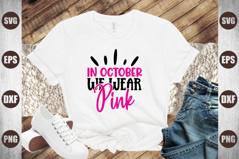in-october-we-wear-pink