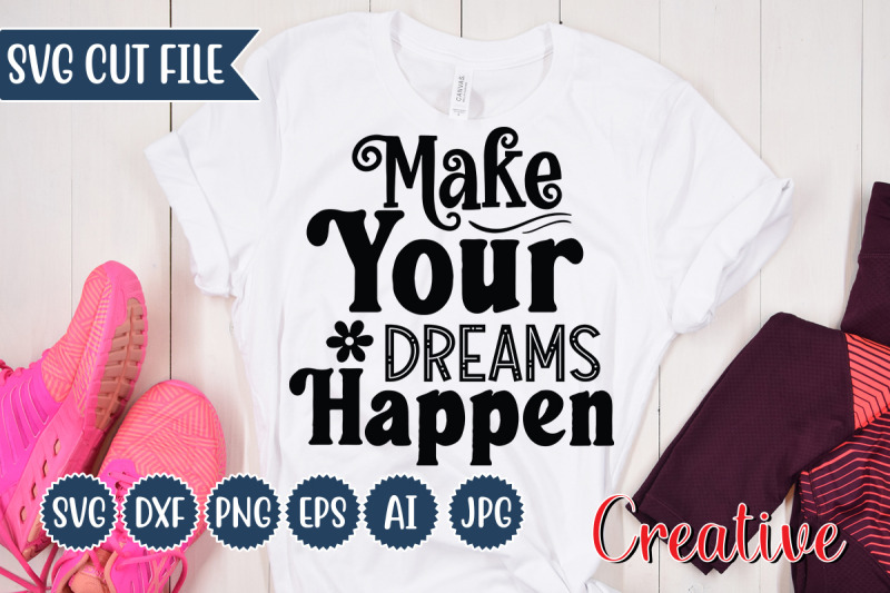 make-your-dreams-happen