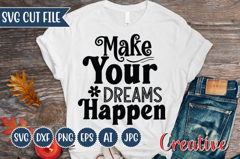 make-your-dreams-happen