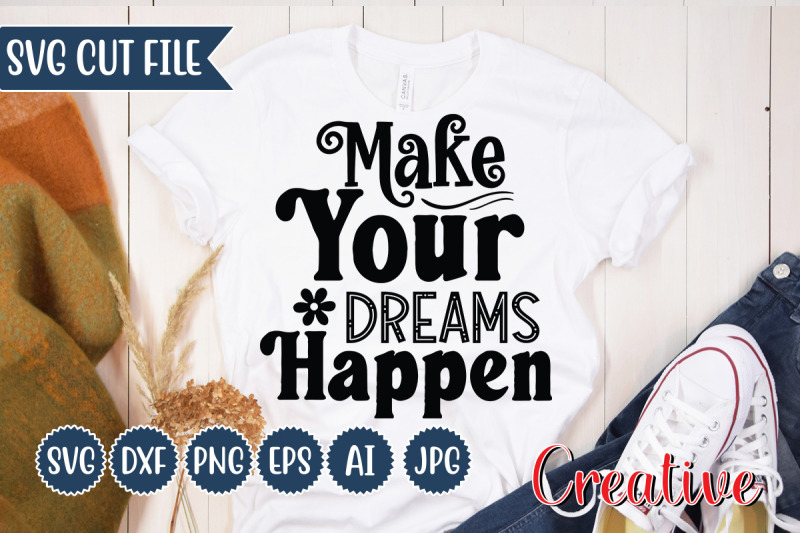 make-your-dreams-happen