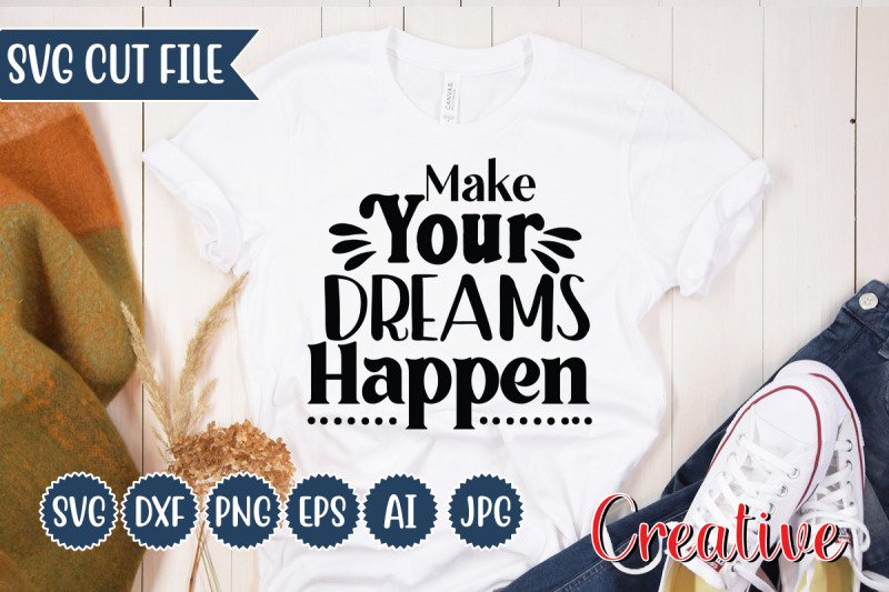 make-your-dreams-happen