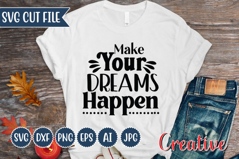 make-your-dreams-happen