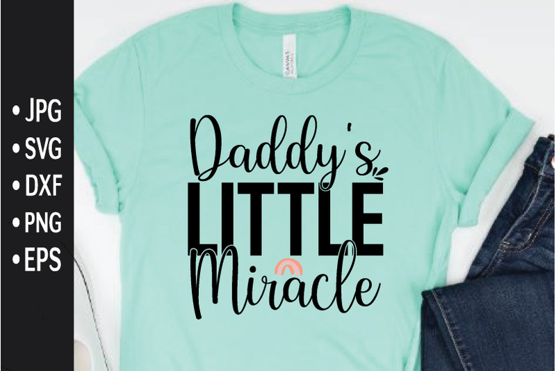 daddy-039-s-little-miracle