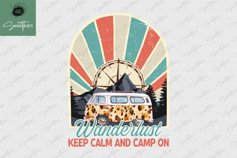 wanderlust-keep-calm-and-camp-on