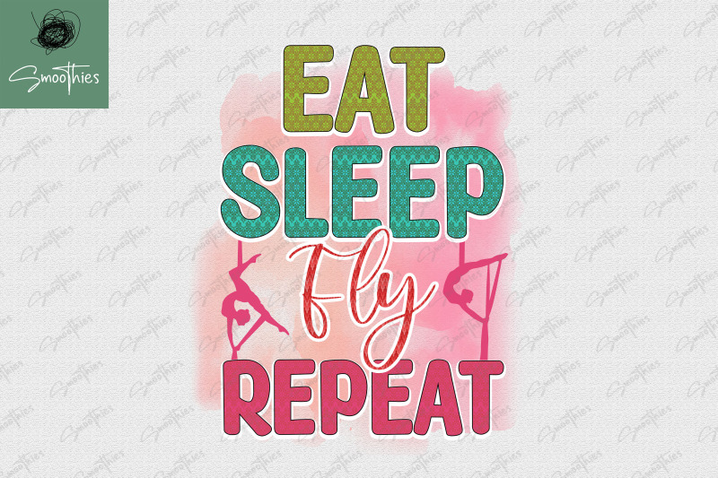 eat-sleep-fly-repeat-aerial-yoga