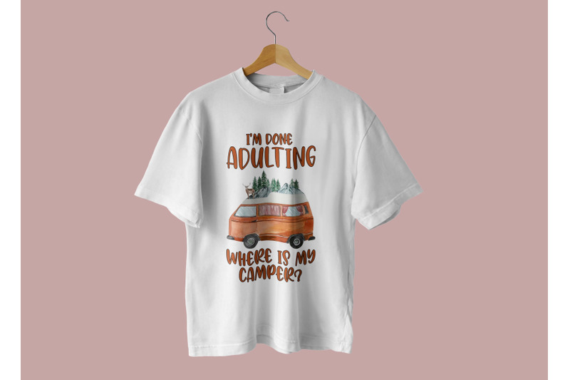 im-done-adulting-camping-lovers-gift-png