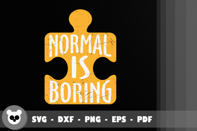 autism-slogan-normal-is-boring