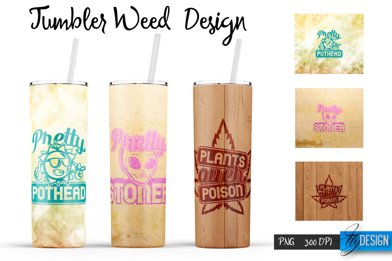 weed-20-oz-tumbler-sublimation-cannabis-quotes-design-v-11