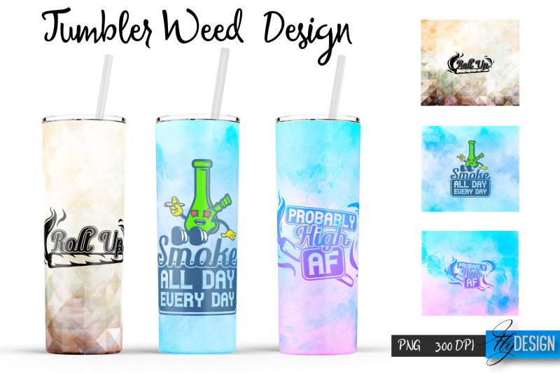 weed-20-oz-tumbler-sublimation-cannabis-quotes-design-v-12