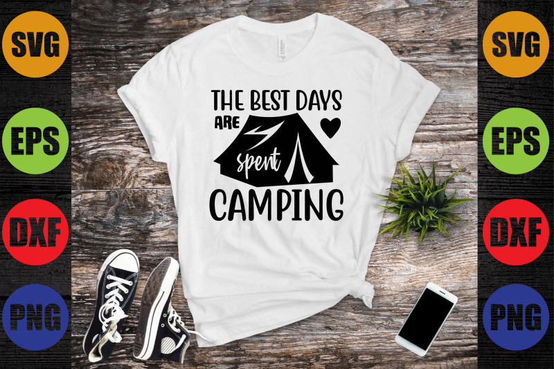 the-best-days-are-spent-camping