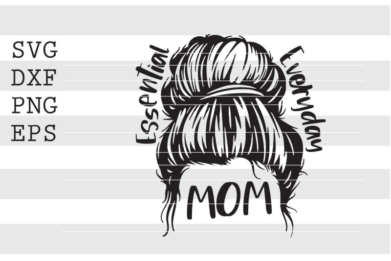 essential-everyday-mom-svg