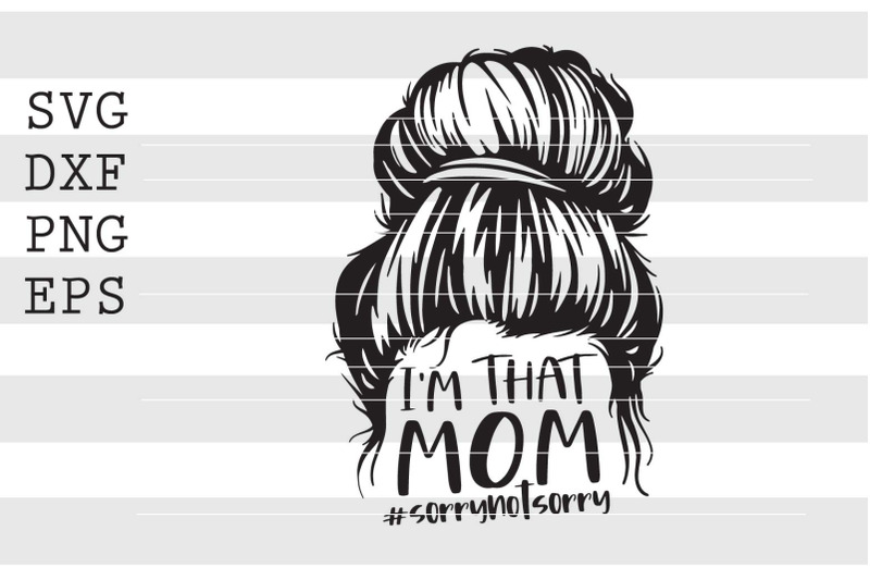 im-that-mom-svg