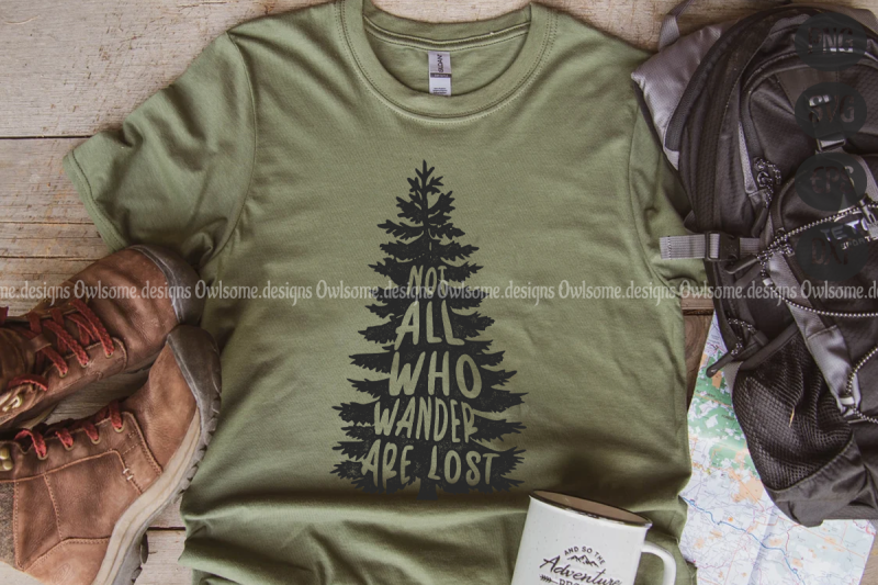 not-all-who-wander-are-lost-sublimation-design