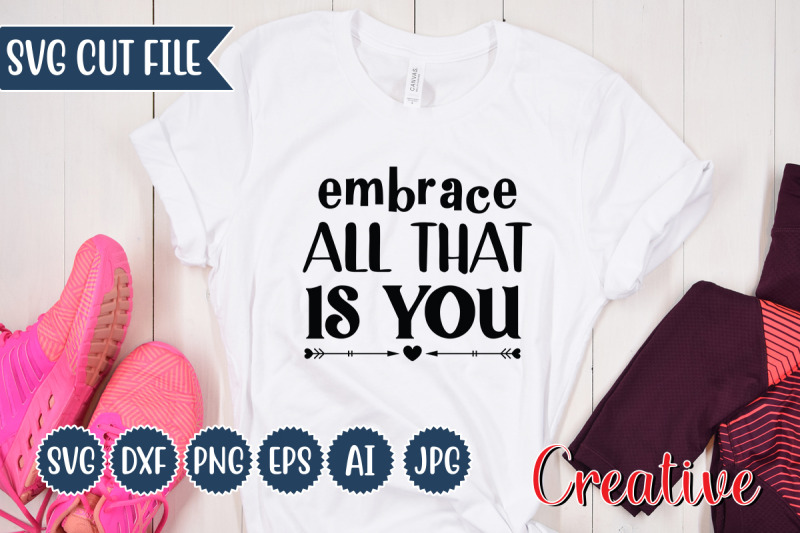 embrace-all-that-is-you