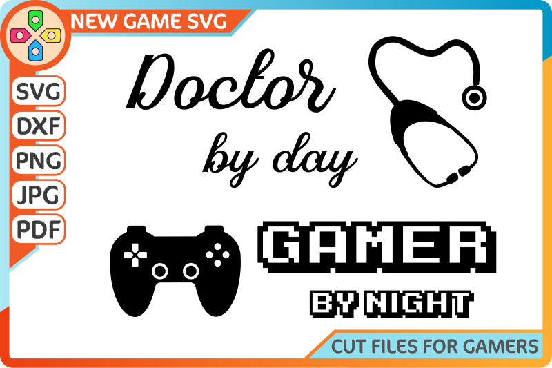 doctor-by-day-gamer-by-night-svg-doctors-day-gift-svg