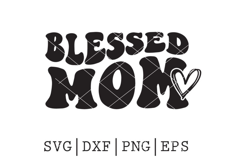 blessed-mom-svg