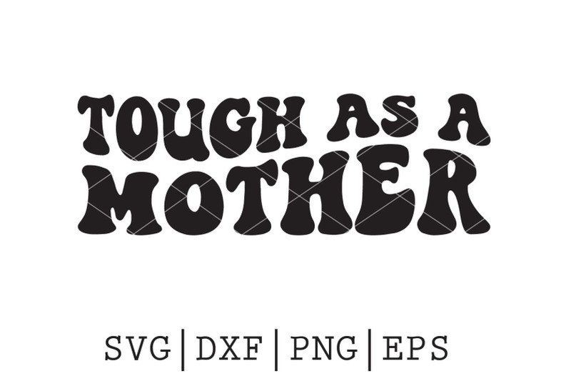 tough-mother-svg