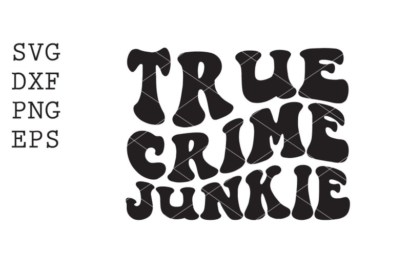 true-crime-junkie-svg